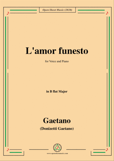 Donizetti-L'amor funesto,in B flat Major,for Voice and Piano