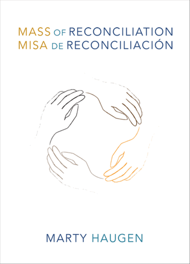 Mass of Reconciliation / Misa de reconciliación