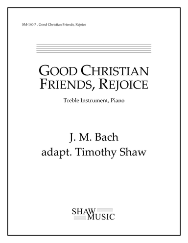 Good Christian Friends, Rejoice