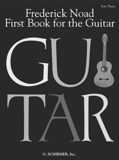 First Book for the Guitar – Part 3