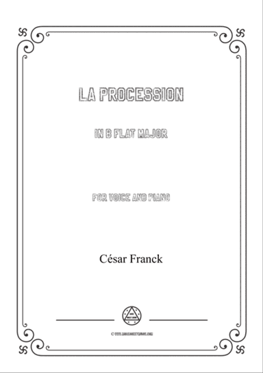 Franck-La procession in B flat Major,for voice and piano