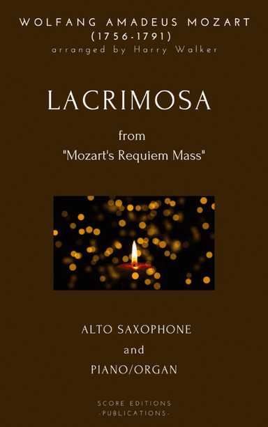 Lacrimosa - Mozart (for Alto Saxophone and Piano/Organ)