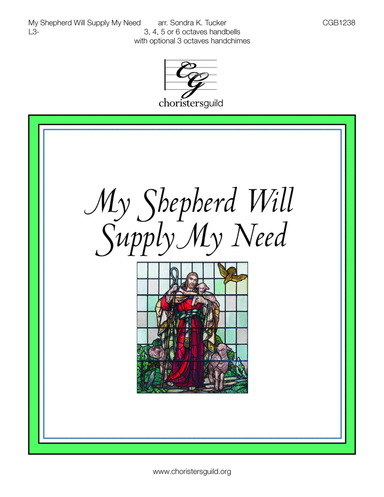 My Shepherd Will Supply My Need