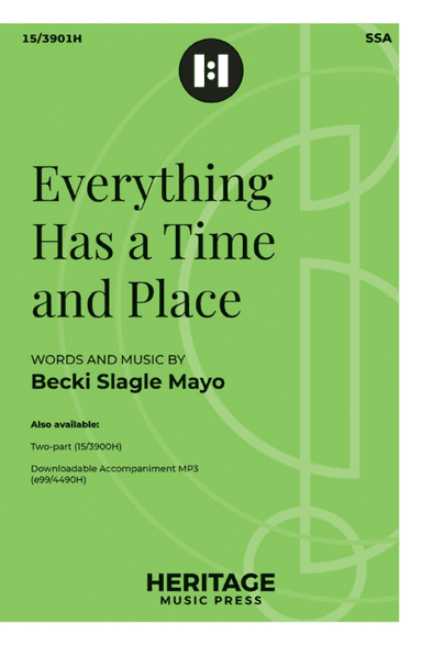 Everything Has a Time and Place