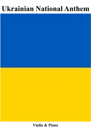 Ukrainian National Anthem for Violin & Piano MFAO World National Anthem Series
