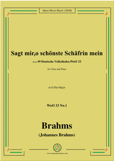 Brahms-Sagt mir,o schönste Schäfrin mein,WoO 33 No.1,in D flat Major