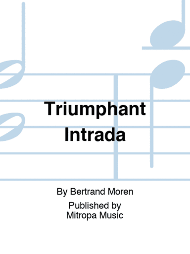 Triumphant Intrada