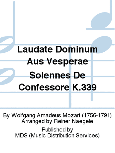 Laudate Dominum aus Vesperae solennes de Confessore K.339