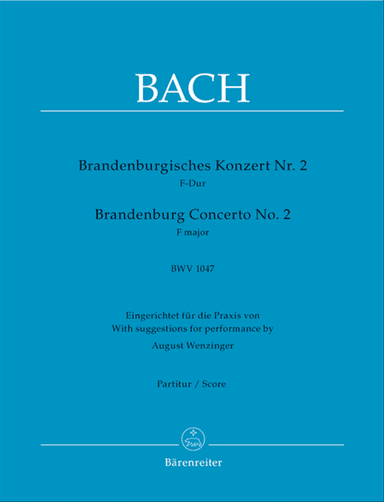 Brandenburg Concerto, No. 2, No. 2 F major, BWV 1047