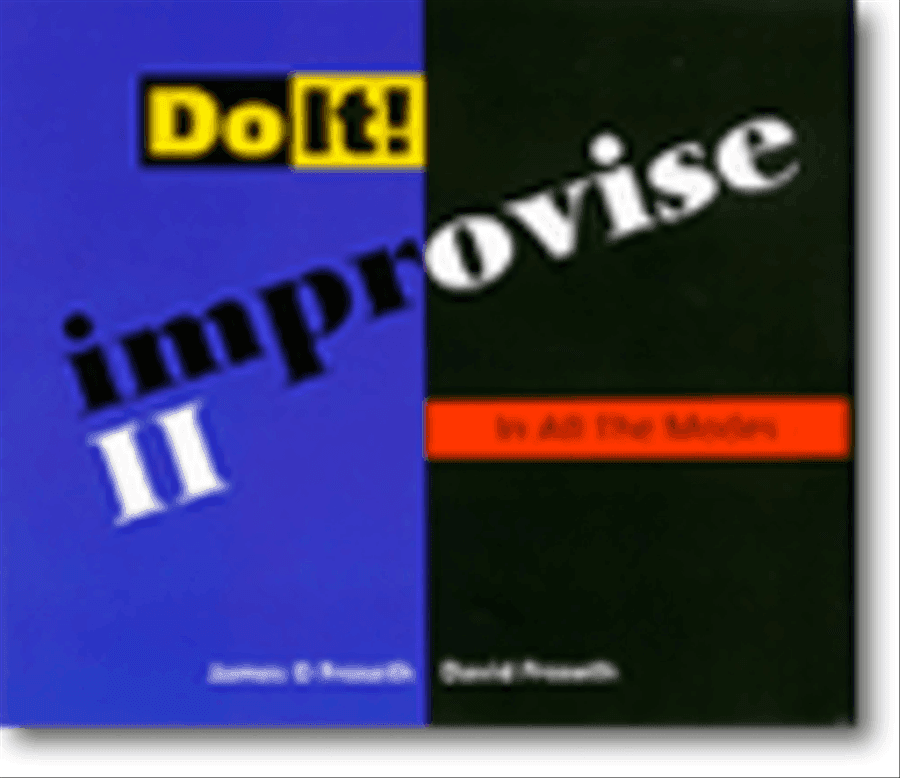 Do It! Improvise II: In All the Modes