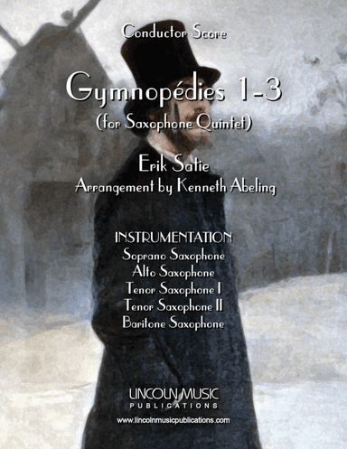 Satie – Gymnopedies No. 1-3 (for Saxophone Quintet SATTB)