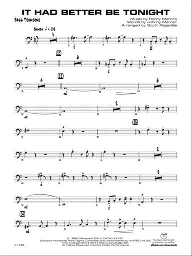It Had Better Be Tonight: Bass Trombone