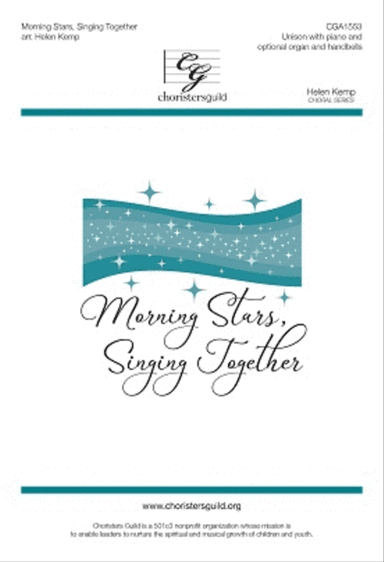 Morning Stars, Singing Together