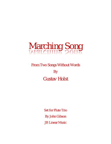 Marching Song by Gustav Holst for Flute Trio