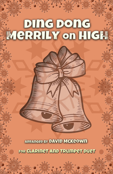 Ding Dong Merrily on High, Jazz Style, for Clarinet and Trumpet Duet