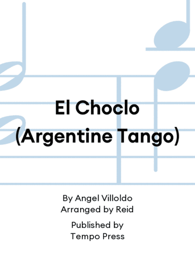 El Choclo (Argentine Tango)