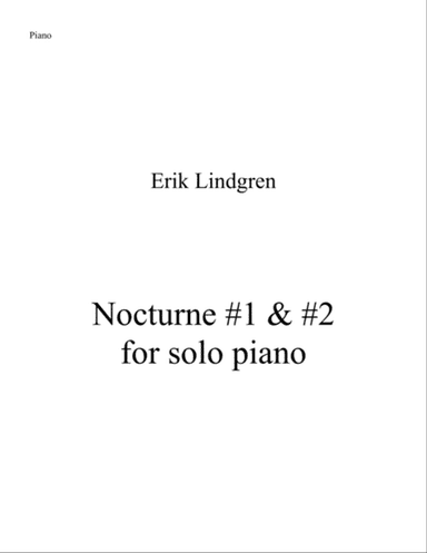 Nocturne #1 & #2 for solo piano