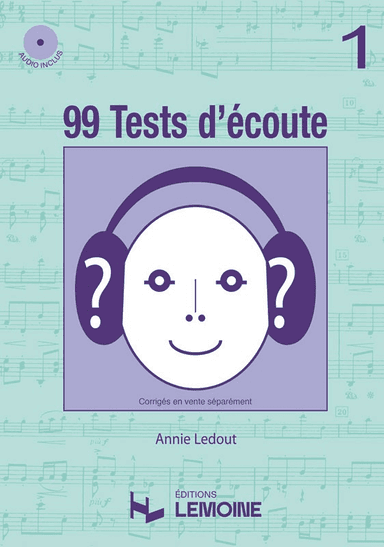 99 Tests d'Ecoute - Volume 1