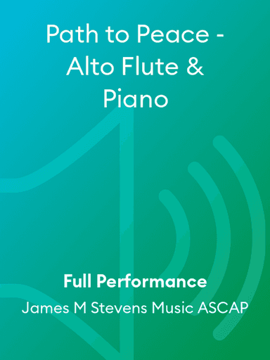 Path to Peace - Alto Flute & Piano
