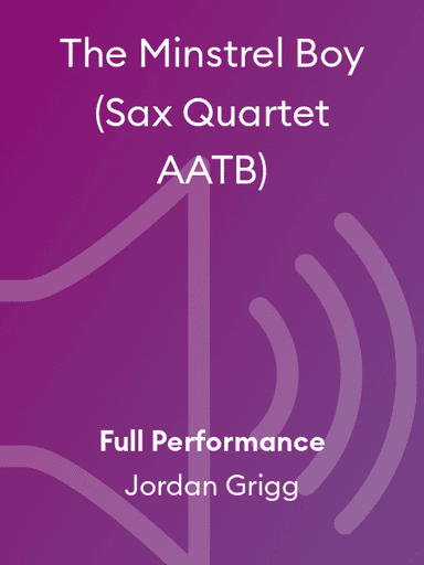The Minstrel Boy (Sax Quartet AATB)