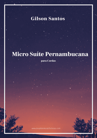 Micro Suite Pernambucana for Strings
