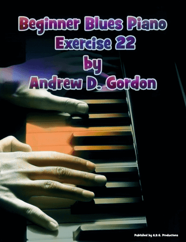 Beginner Blues Exercise 22 for Piano