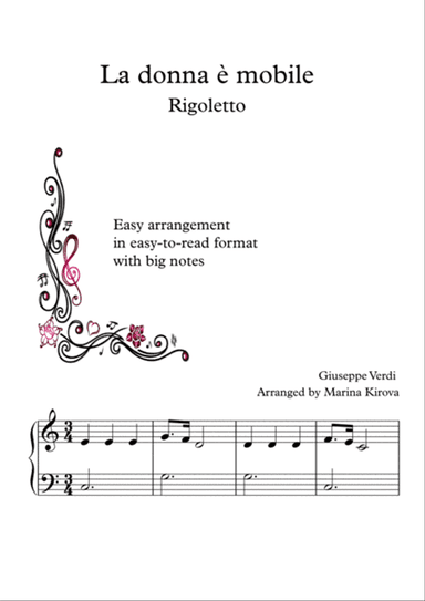 La Donna E Mobile - Verdi - EASY PIANO in EASY TO READ FORMAT