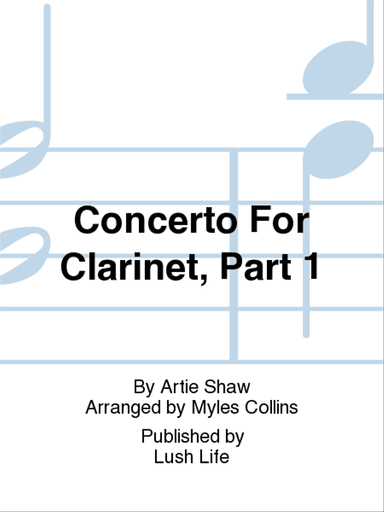 Concerto For Clarinet, Part 1