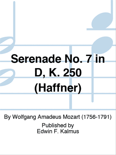 Serenade No. 7 in D, K. 250 (Haffner)