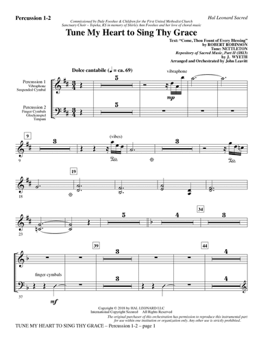 Tune My Heart to Sing Thy Grace (arr. John Leavitt) - Percussion 1 & 2