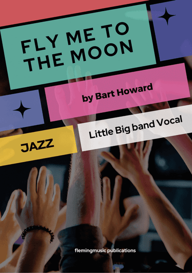 Fly Me To The Moon (in Other Words)