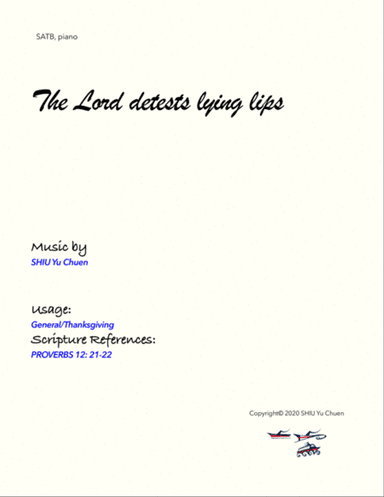 The Lord detests lying lips