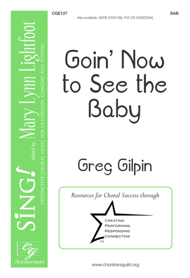 Goin' Now to See the Baby (SAB)