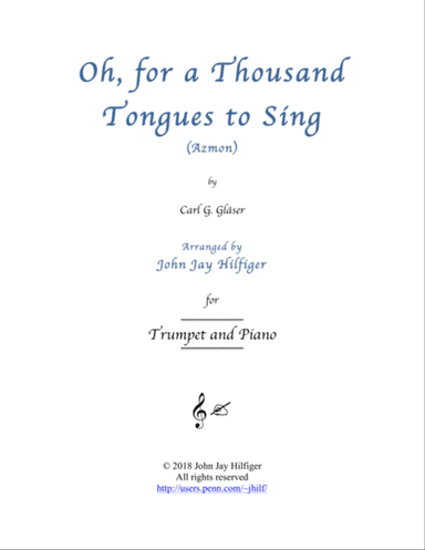 Oh, for a Thousand Tongues to Sing for Trumpet and Piano