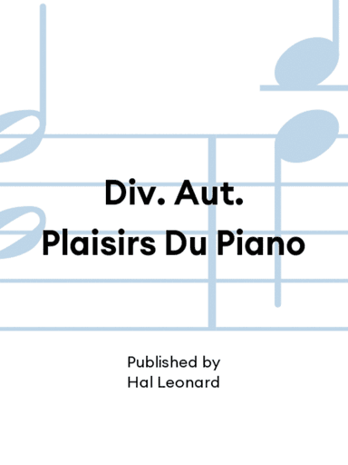 Div. Aut. Plaisirs Du Piano