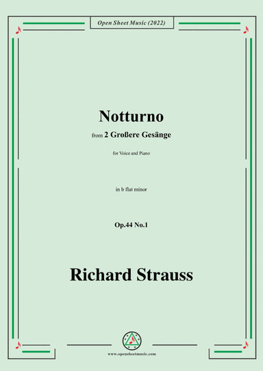 Richard Strauss-Notturno,in b flat minor,Op.44 No.1