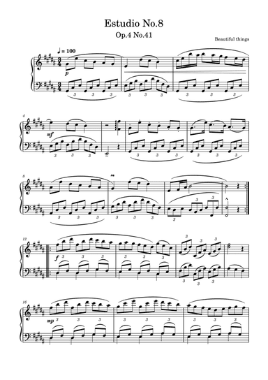 Estudio No.8-Beautiful things Op.4 No.41