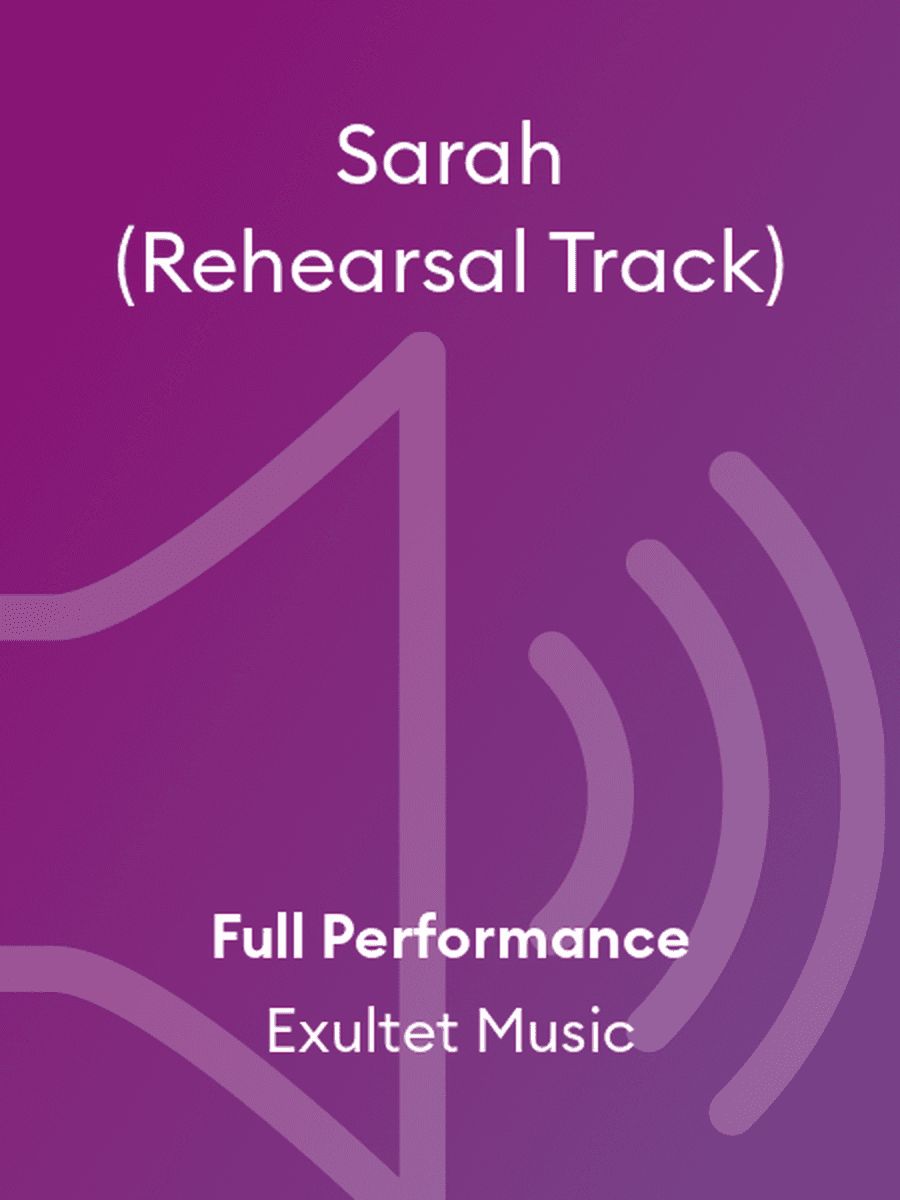 Sarah (Rehearsal Track)