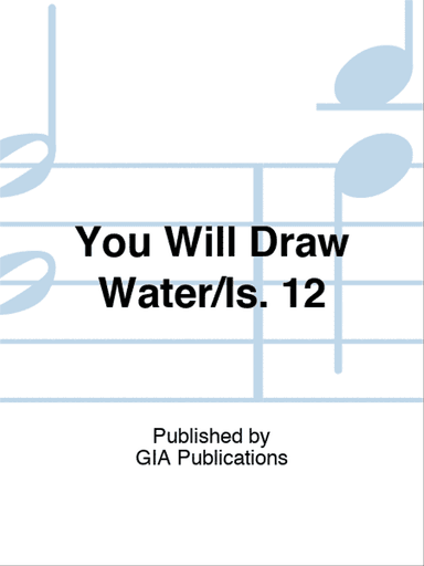 You Will Draw Water