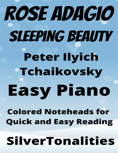 Rose Adagio Sleeping Beauty Easy Piano Sheet Music with Colored Notation