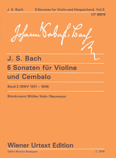 6 Sonaten FÜr Violine Bwv 1017-1019