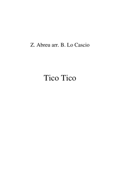 Tico Tico (tico Tico No Fuba)