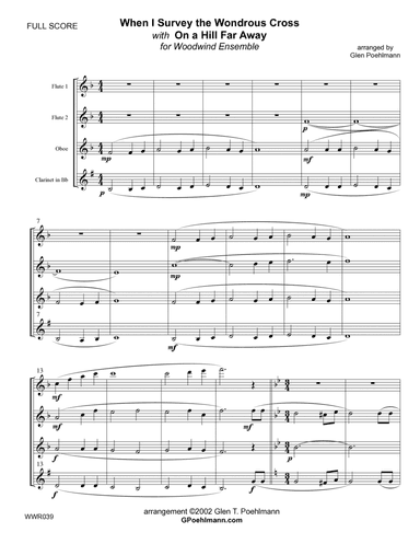 WHEN I SURVEY THE WONDROUS CROSS + ON A HILL FAR AWAY (Old Rugged Cross) 2 Flutes, Oboe & Clarinet