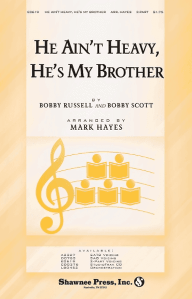 He Ain't Heavy, He's My Brother