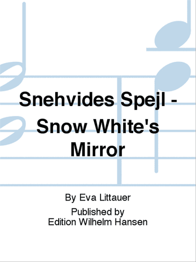 Snehvides Spejl - Snow White's Mirror