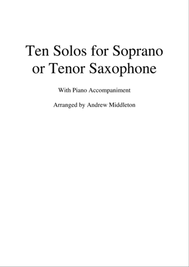 Ten Romantic Solos for Soprano Saxophone and Piano