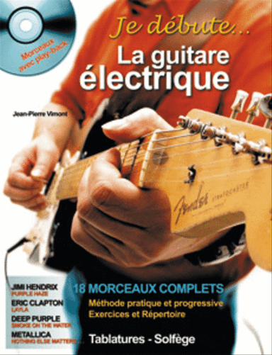 Je Débute la Guitare Électrique