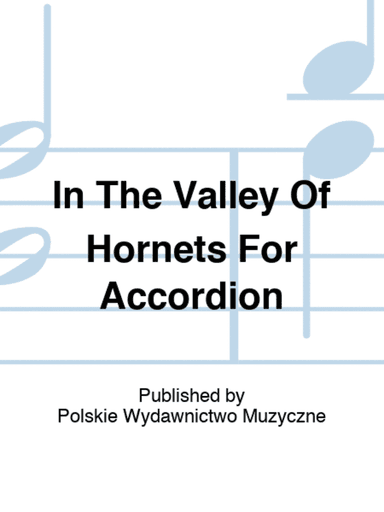 In The Valley Of Hornets For Accordion