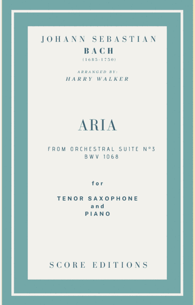 Bach Air from Suite No.3 (for Tenor Saxophone and Piano)