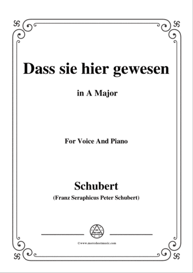 Schubert-Dass sei hier gewesen,in A Major,Op.59,No.2,for Voice and Piano